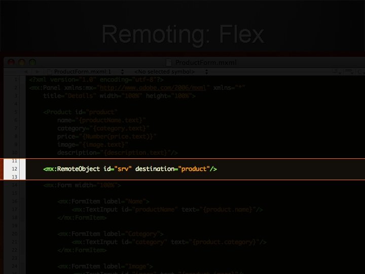 Remoting: Flex 