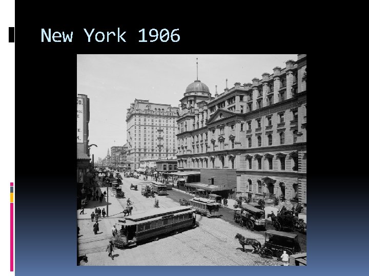 New York 1906 