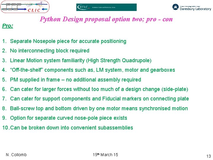 Pro: Python Design proposal option two; pro - con 1. Separate Nosepole piece for