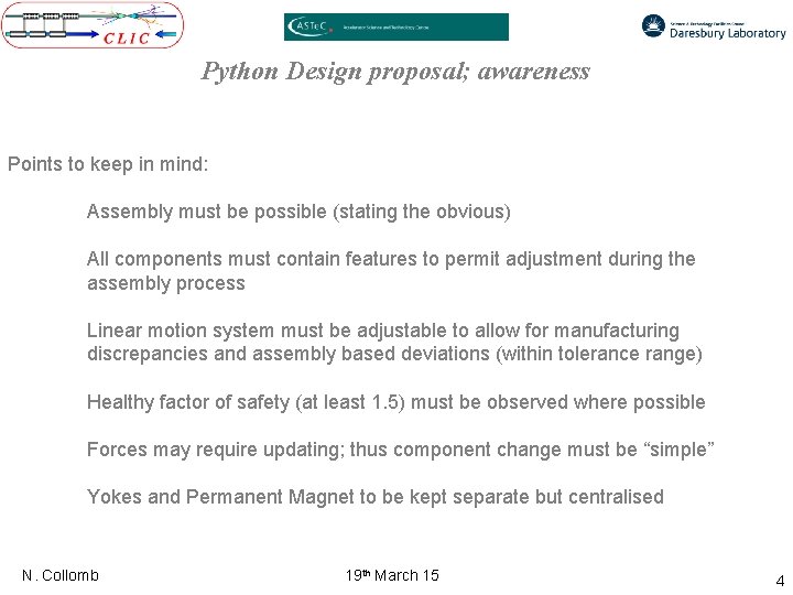 Python Design proposal; awareness Points to keep in mind: Assembly must be possible (stating