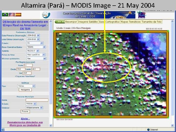 Altamira (Pará) – MODIS Image – 21 May 2004 Imagem Modis de 2004 -05