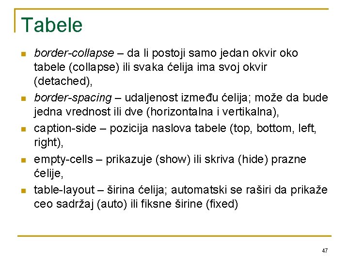 Tabele n n n border-collapse – da li postoji samo jedan okvir oko tabele