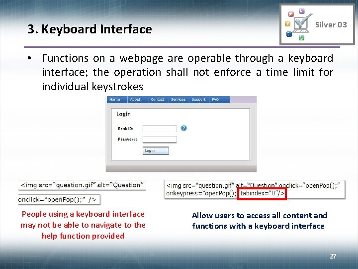 3. Keyboard Interface Silver 03 • Functions on a webpage are operable through a