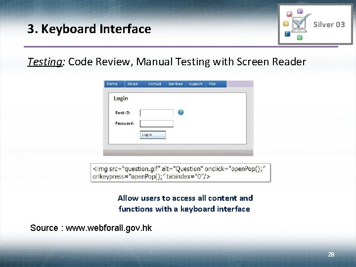 3. Keyboard Interface Silver 03 Testing: Code Review, Manual Testing with Screen Reader Allow