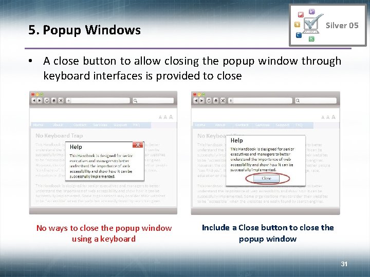 5. Popup Windows Silver 05 • A close button to allow closing the popup