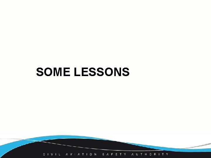 SOME LESSONS 