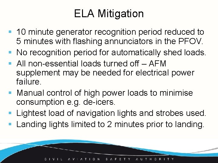 ELA Mitigation § 10 minute generator recognition period reduced to 5 minutes with flashing