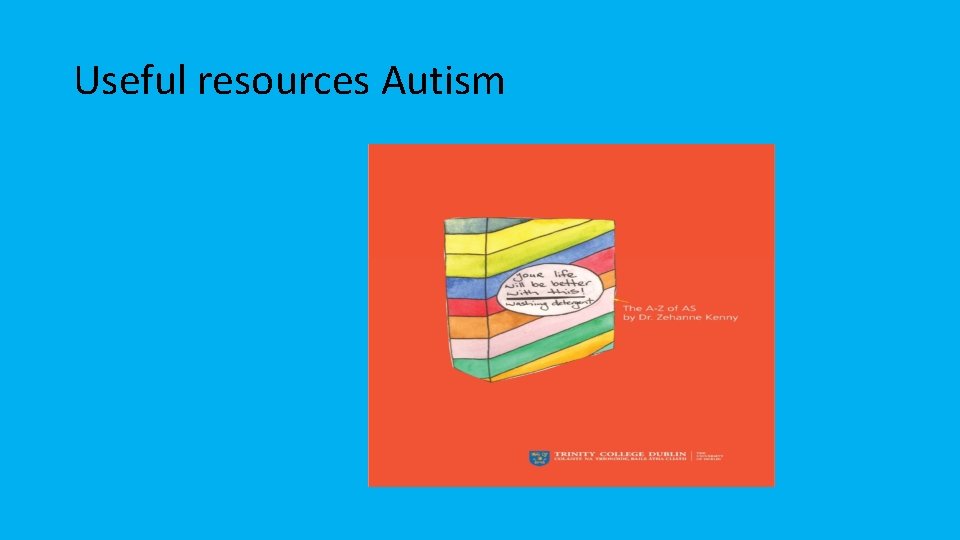 Useful resources Autism 