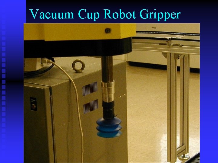 Vacuum Cup Robot Gripper 