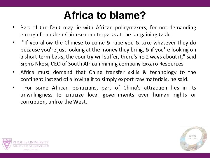 Africa to blame? • Part of the fault may lie with African policymakers, for