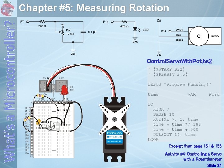 Chapter #5: Measuring Rotation Control. Servo. With. Pot. bs 2 Excerpt from page 151