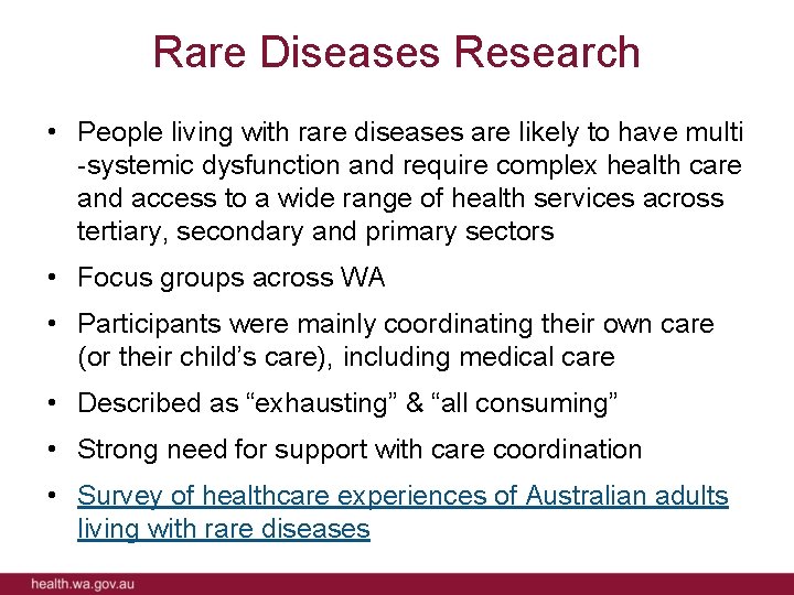 Rare Diseases Research • People living with rare diseases are likely to have multi