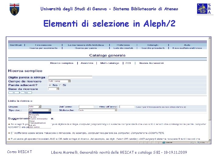 Università degli Studi di Genova - Sistema Bibliotecario di Ateneo Elementi di selezione in