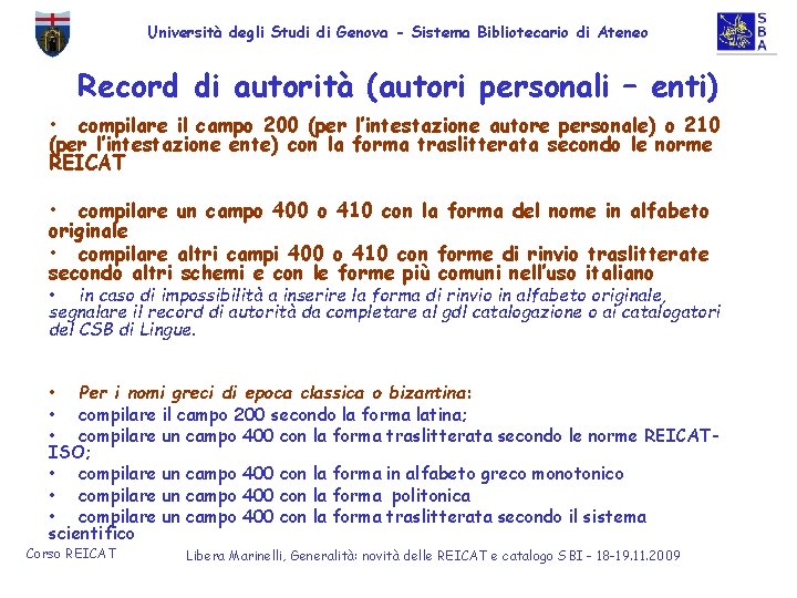 Università degli Studi di Genova - Sistema Bibliotecario di Ateneo Record di autorità (autori