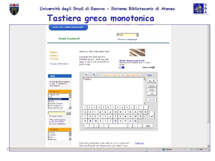 Università degli Studi di Genova - Sistema Bibliotecario di Ateneo Tastiera greca monotonica Corso