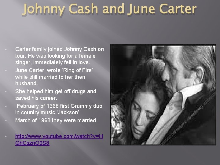 Johnny Cash and June Carter • • • Carter family joined Johnny Cash on