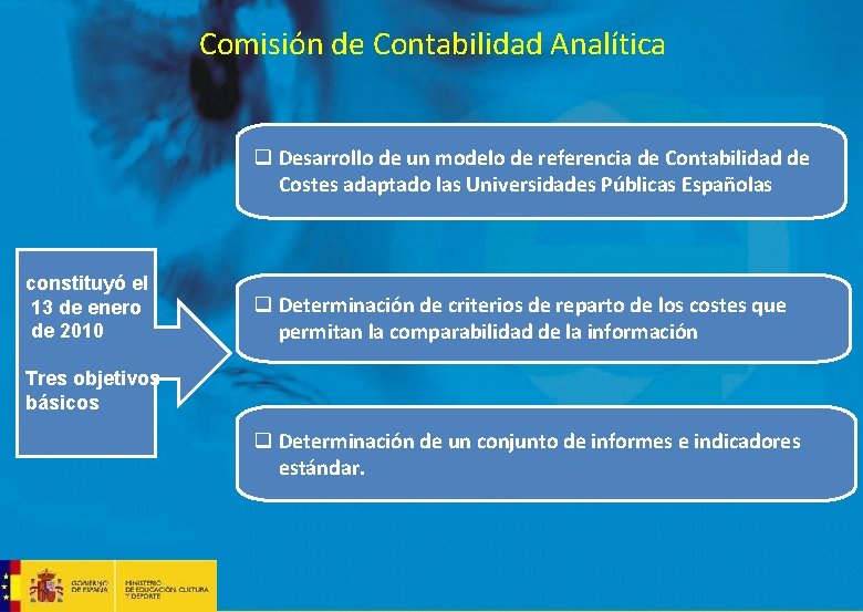 Comisión de Contabilidad Analítica constituyó el 13 de enero de 2010 q Desarrollo de