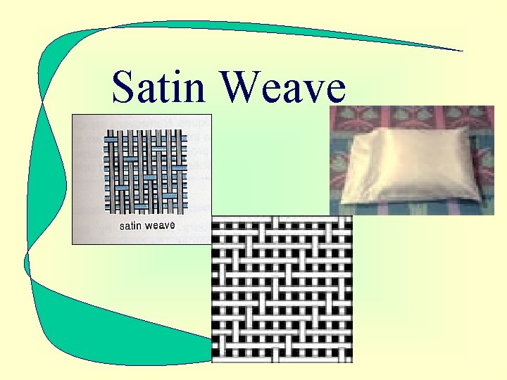 Satin Weave 