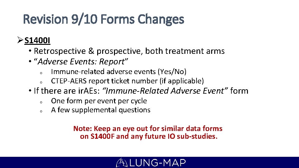 Revision 9/10 Forms Changes ØS 1400 I • Retrospective & prospective, both treatment arms