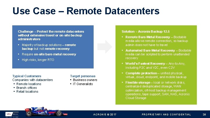 Use Case – Remote Datacenters Solution – Acronis Backup 12. 5 Challenge – Protect