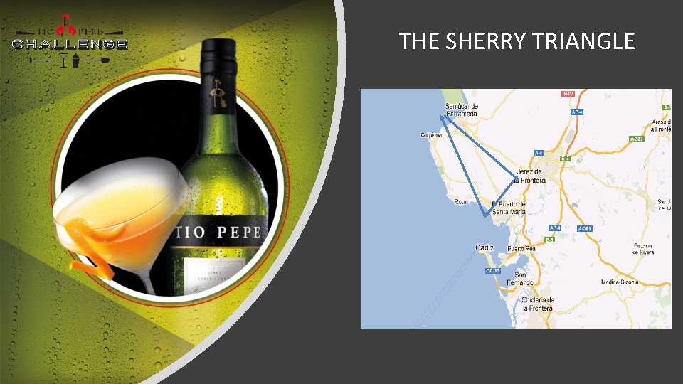 THE SHERRY TRIANGLE 