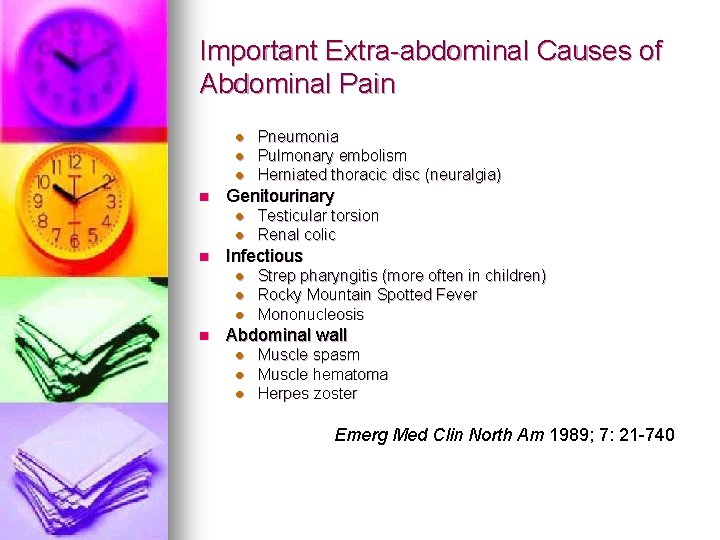 Important Extra-abdominal Causes of Abdominal Pain l l l n Genitourinary l l n