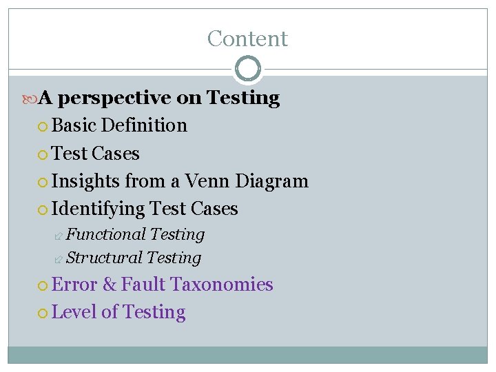 Content A perspective on Testing Basic Definition Test Cases Insights from a Venn Diagram