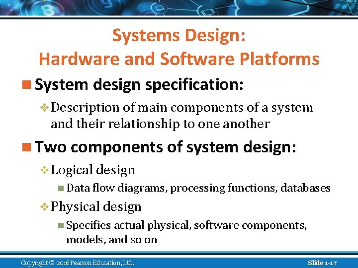 Systems Design: Hardware and Software Platforms n System design specification: v Description of main