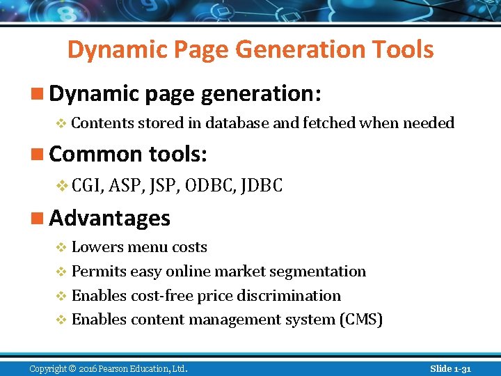 Dynamic Page Generation Tools n Dynamic page generation: v Contents stored in database and