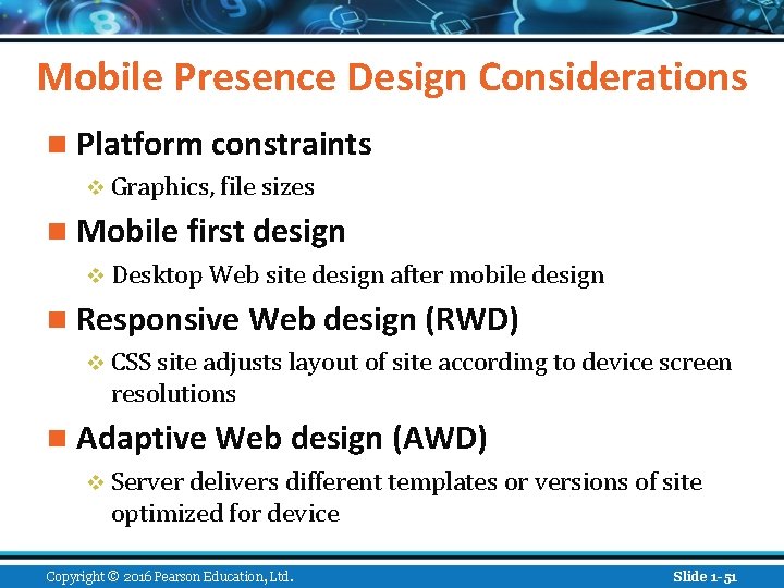 Mobile Presence Design Considerations n Platform constraints v Graphics, file sizes n Mobile first
