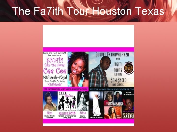 The Fa 7 ith Tour Houston Texas 