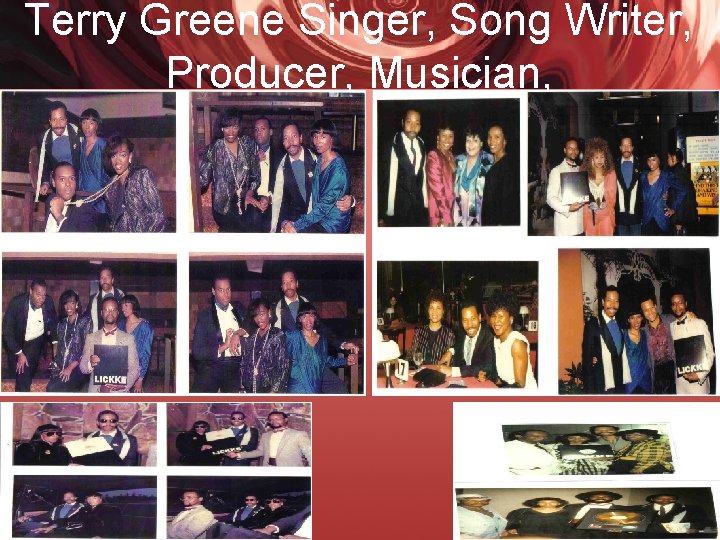 Terry Greene Singer, Song Writer, Producer, Musician, 