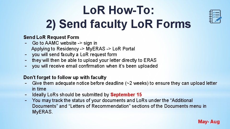 Lo. R How-To: 2) Send faculty Lo. R Forms Send Lo. R Request Form