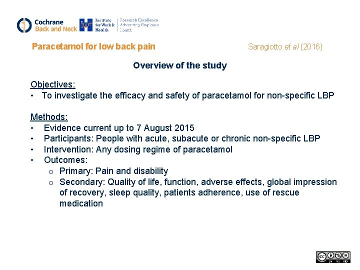 Paracetamol for low back pain Saragiotto et al (2016) Overview of the study Objectives: