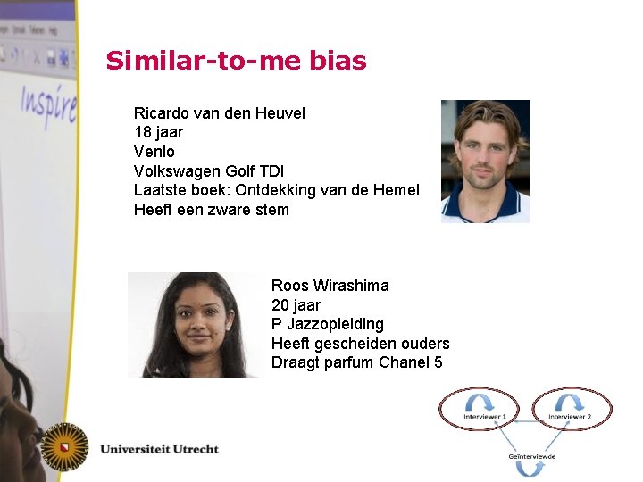 Similar-to-me bias Ricardo van den Heuvel 18 jaar Venlo Volkswagen Golf TDI Laatste boek: