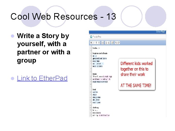 Cool Web Resources - 13 l Write a Story by yourself, with a partner