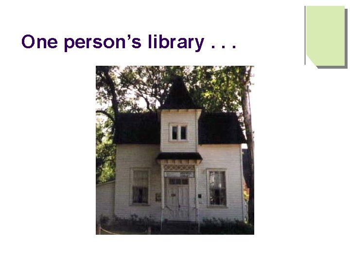 One person’s library. . . 