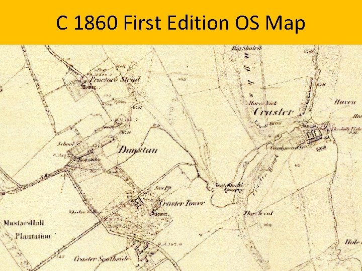 C 1860 First Edition OS Map 