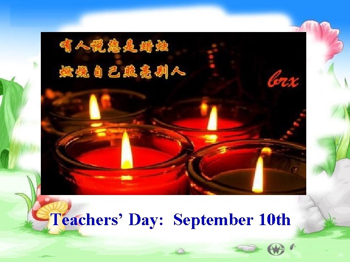 Teachers’ Day: September 10 th 