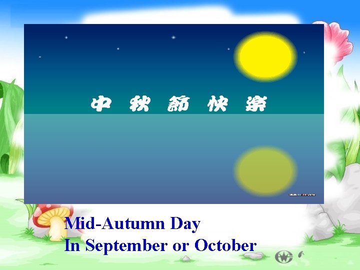 Mid-Autumn Day In September or October 