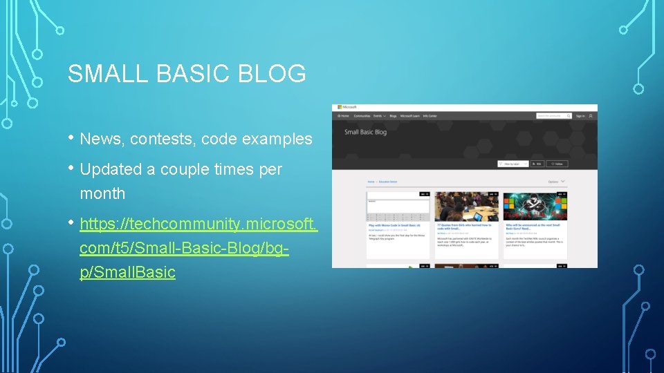 SMALL BASIC BLOG • News, contests, code examples • Updated a couple times per SMALL BASIC BLOG • News, contests, code examples • Updated a couple times per