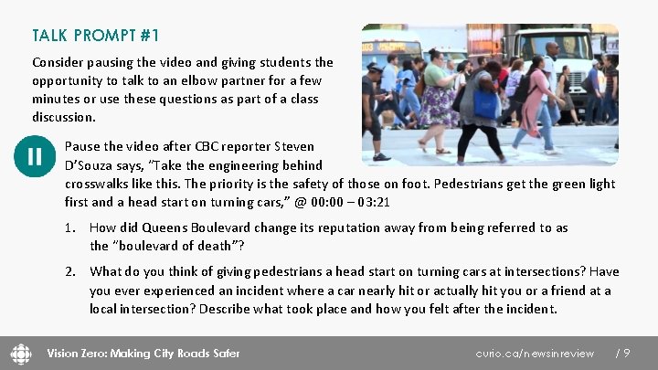 TALK PROMPT #1 Consider pausing the video and giving students the opportunity to talk