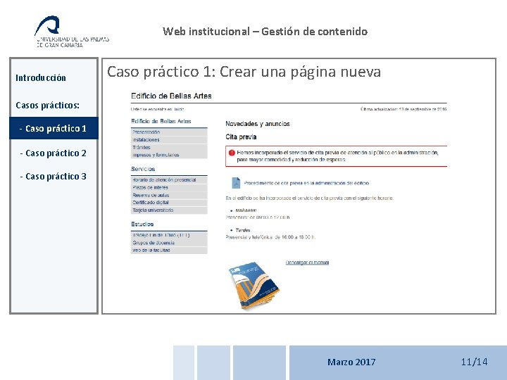 Web institucional – Gestión de contenido Introducción Caso práctico 1: Crear una página nueva