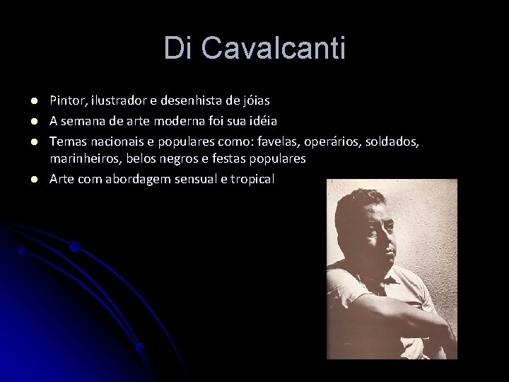 Di Cavalcanti l l Pintor, ilustrador e desenhista de jóias A semana de arte