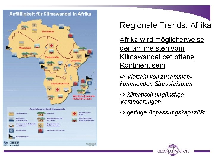 Regionale Trends: Afrika wird möglicherweise der am meisten vom Klimawandel betroffene Kontinent sein Vielzahl