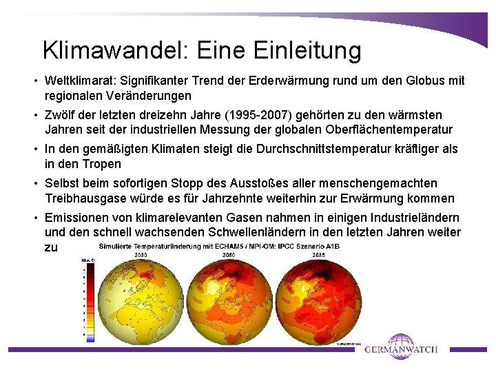 Klimawandel: Eine Einleitung • Weltklimarat: Signifikanter Trend der Erderwärmung rund um den Globus mit