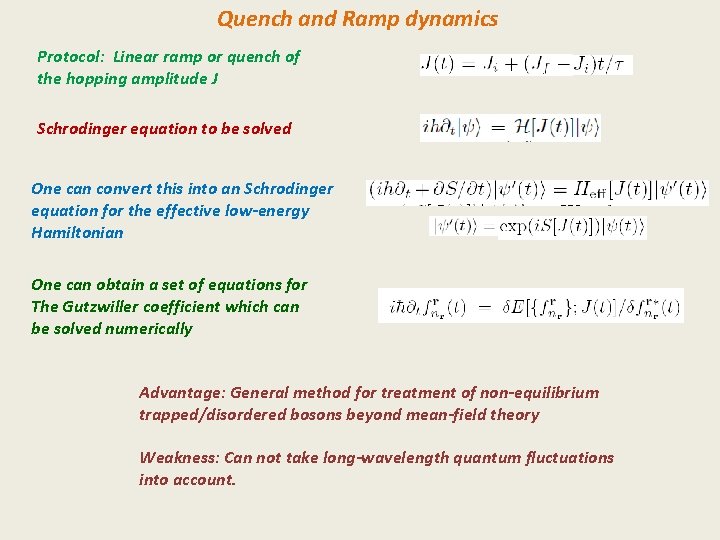 Quench and Ramp dynamics Protocol: Linear ramp or quench of the hopping amplitude J