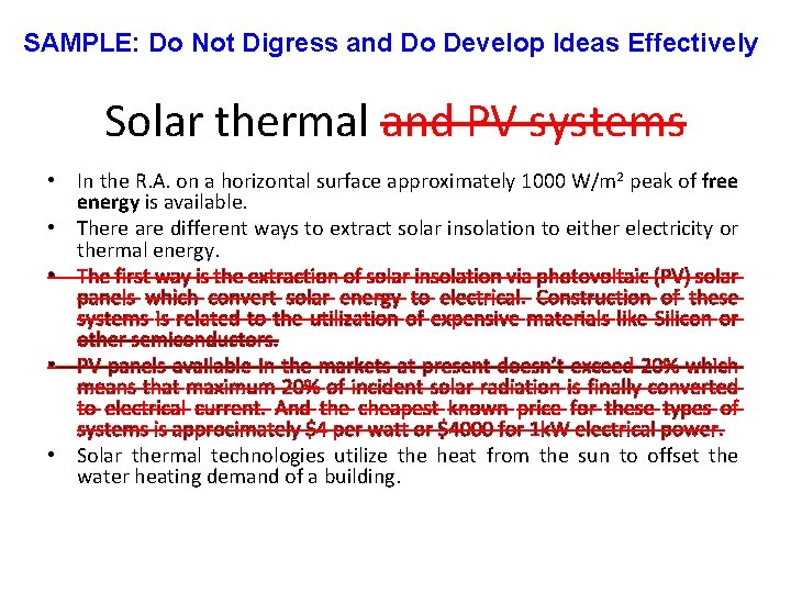 SAMPLE: Do Not Digress and Do Develop Ideas Effectively Solar thermal and PV systems