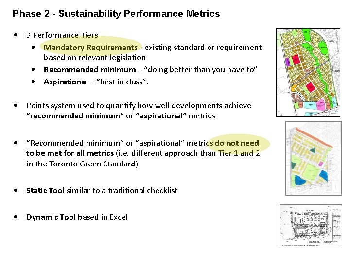 Phase 2 - Sustainability Performance Metrics • 3 Performance Tiers • Mandatory Requirements -