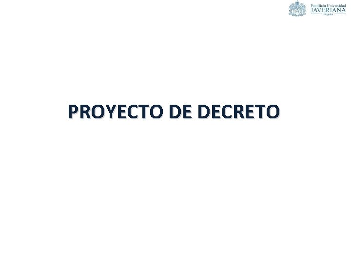 PROYECTO DE DECRETO 